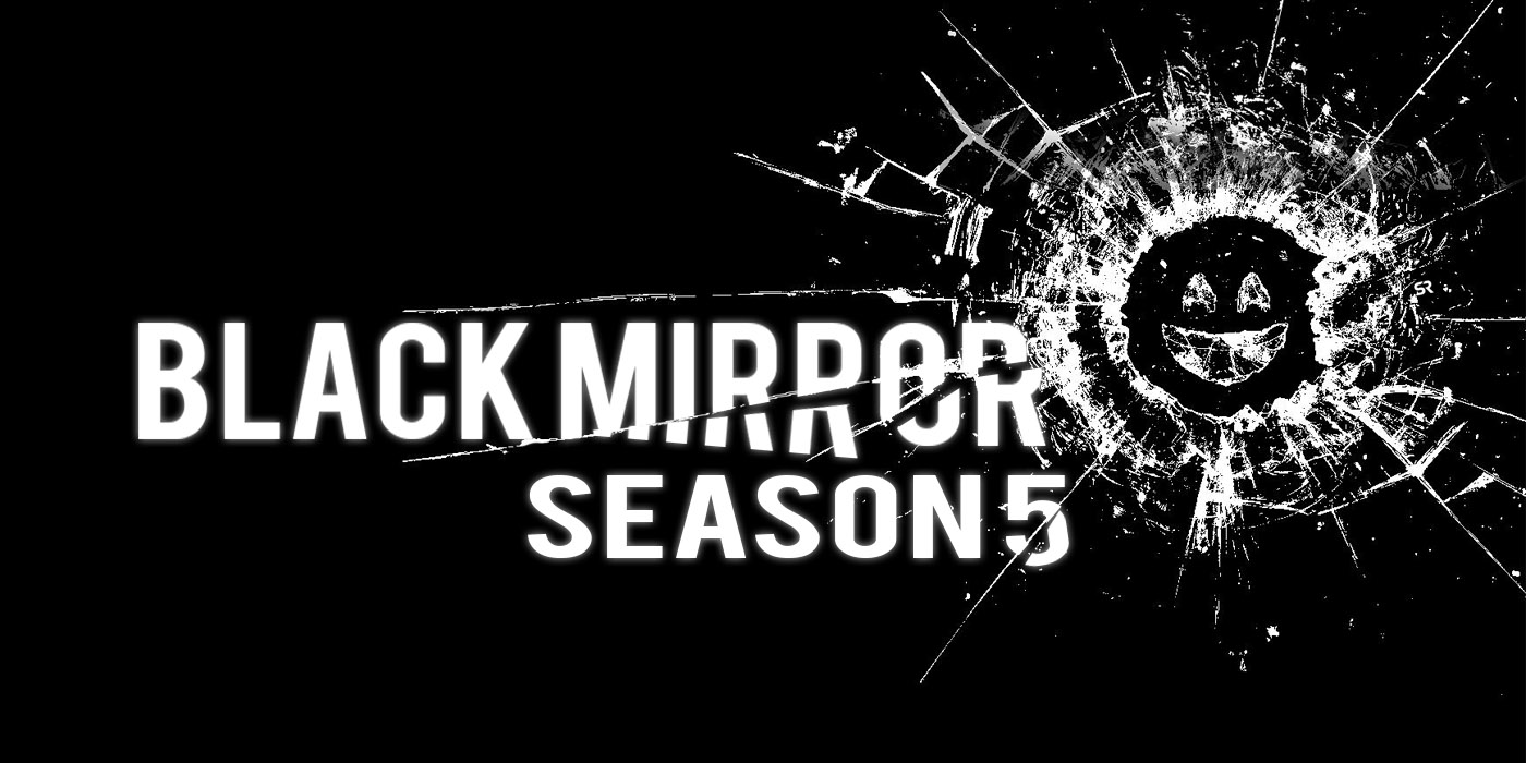 Black Mirror season 5 plot will be a lot different than the previous