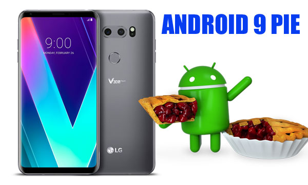 LG Android Pie Update LG G7 ThinQ