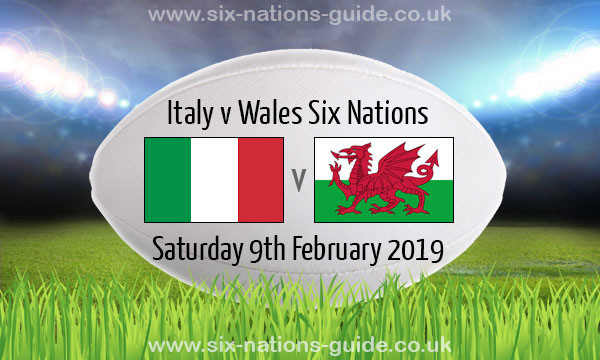 Italy Vs Wales, Six Nations 2019: Kick-Off Time, TV Channel, Line-Ups, Predictions