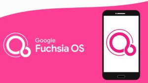 Fuchsia OS