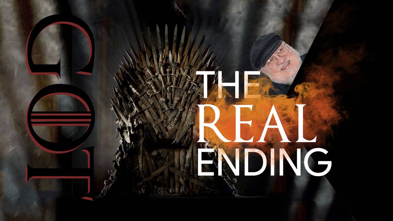 Game of Thrones ending GOT book George R.R. Martin