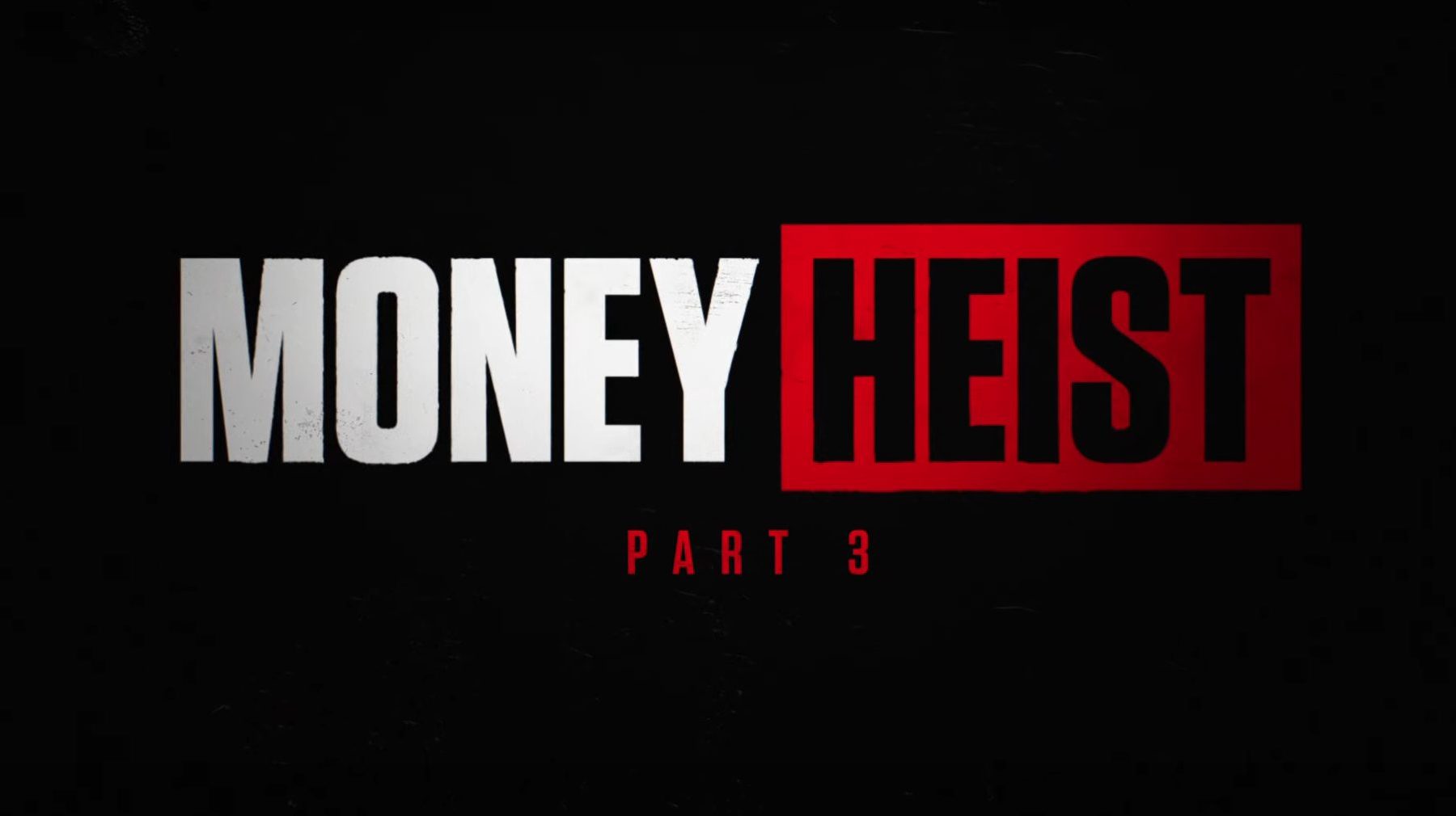 Netflix Money Heist season 3