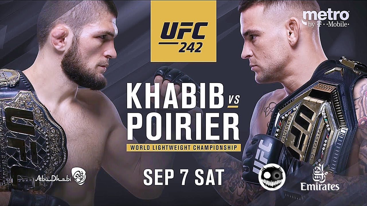 UFC 242 Main Event Khabib vs Poirier