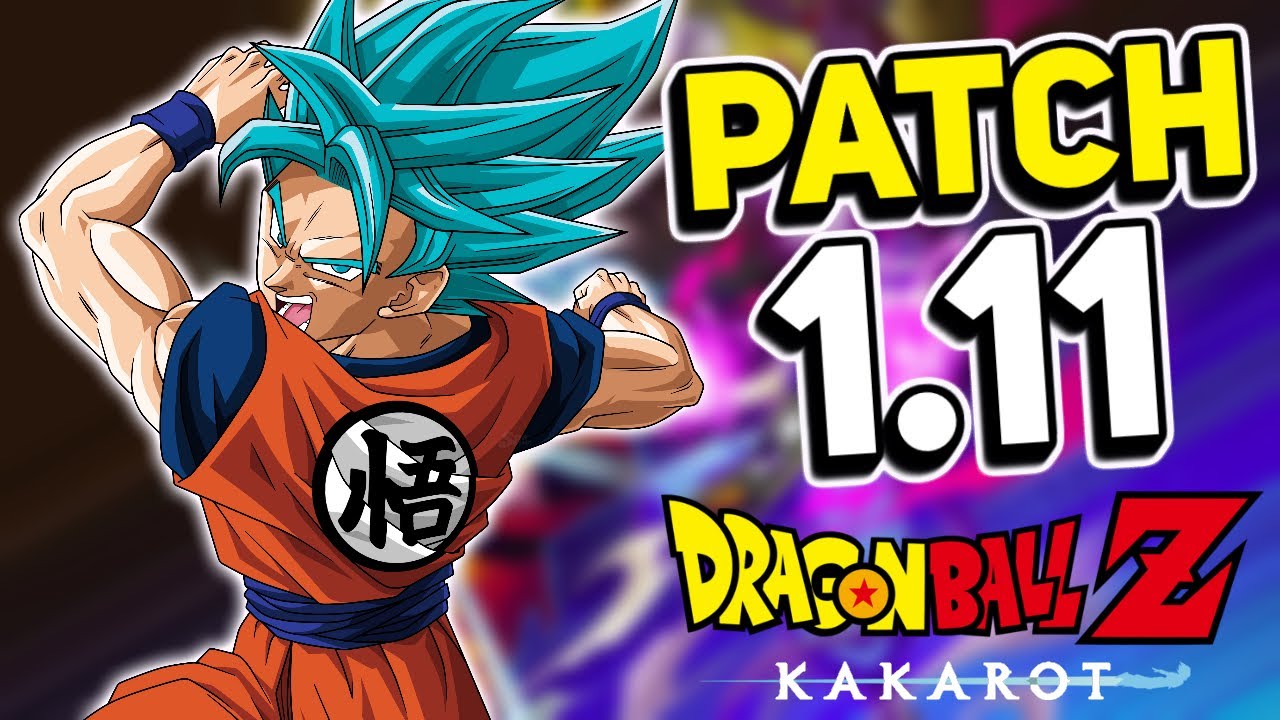 Dragon Ball Z Kakarot 1.11 Patch Notes