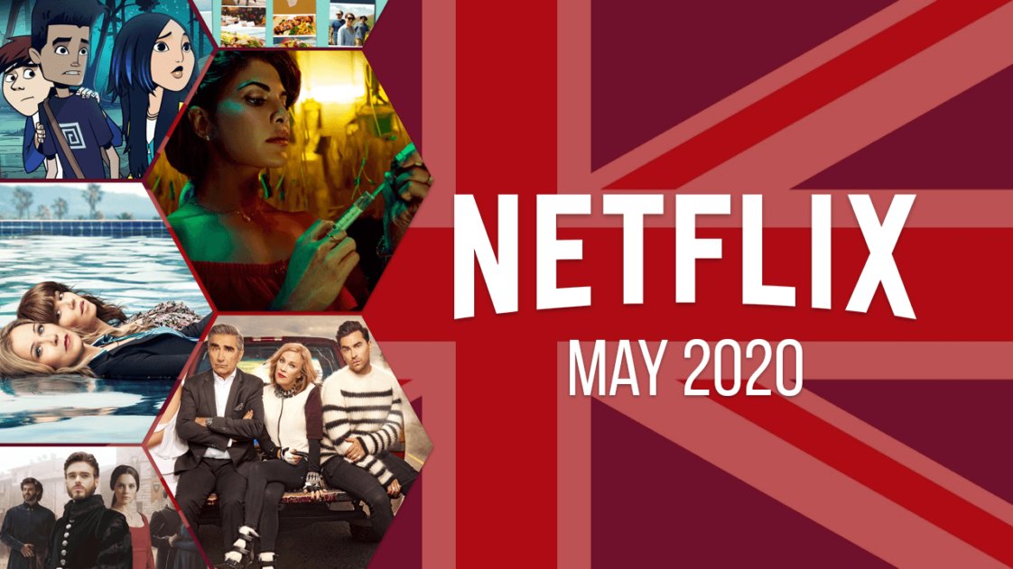 Everything entertaining that's coming on Netflix this May 2020(01)