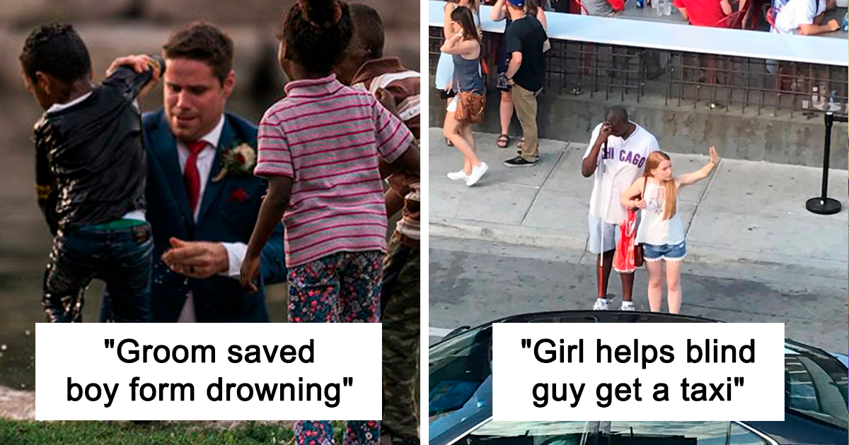 If You Think People Are The Worst These Days, These 20 Wholesome Pics May Change Your Mind