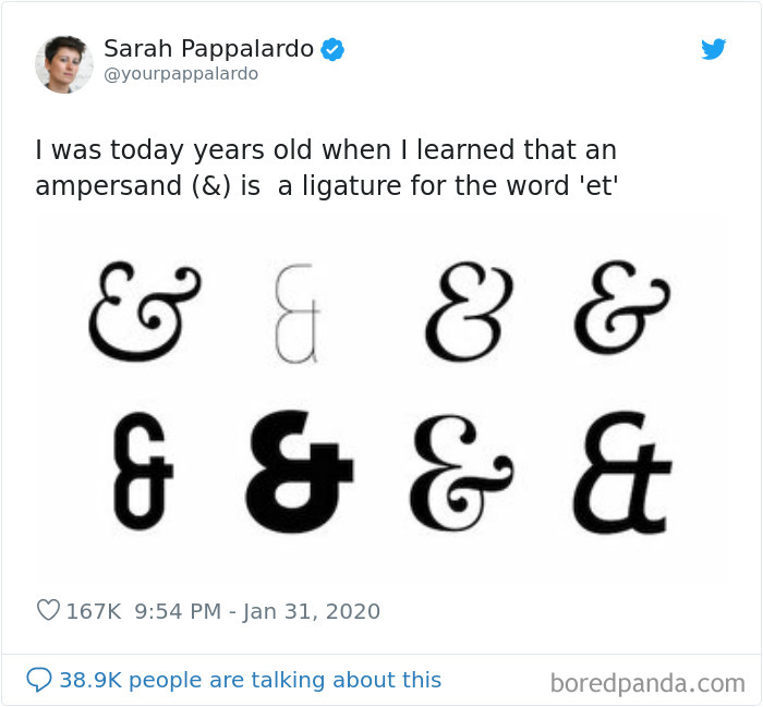 Ampersand is a ligature of the  word "Et"