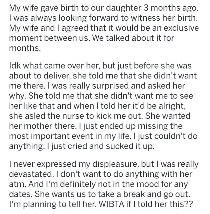 The dad explained that right before the birth of his daughter, his wife banished him from the delivery room