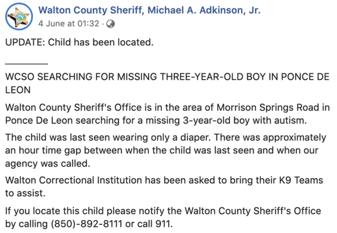 The Walton County Sheriff's office posted about the missing autistic toddler on Facebook.