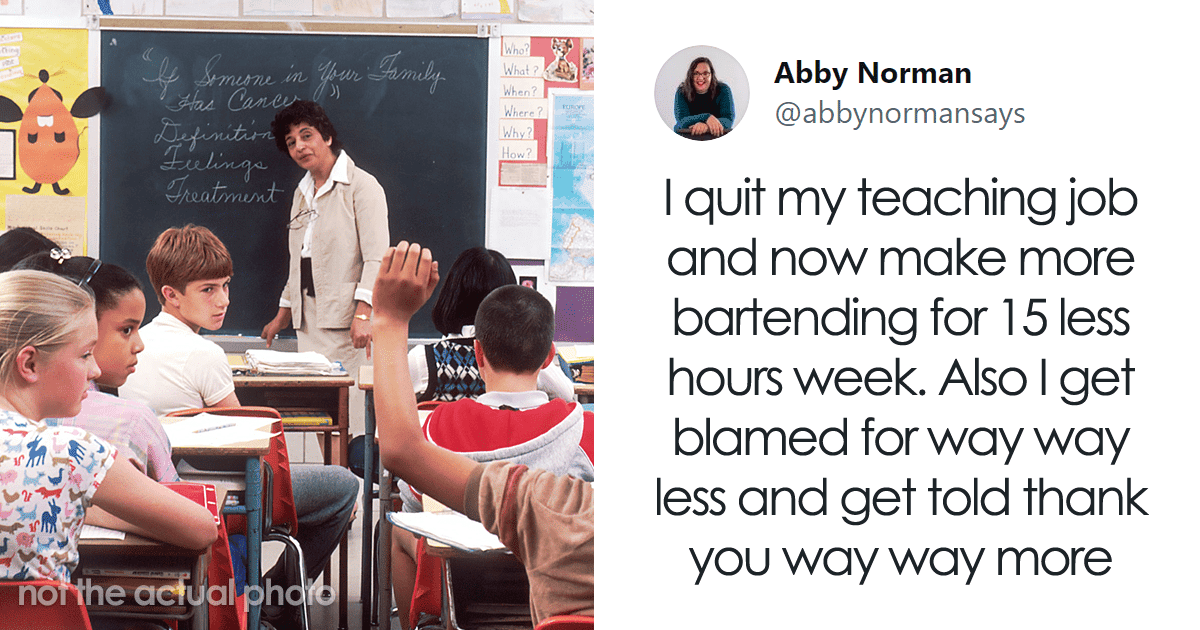 Former Teachers Share Reasons Why They Gave Up Teaching For Something Else, And It Shows Why The Teacher Shortage Makes Sense
