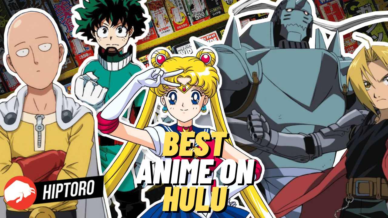 BEST ANIME ON HULU