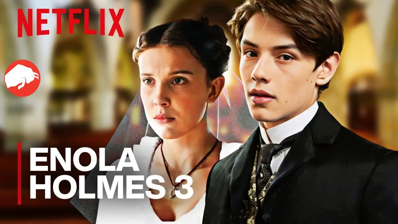 Enola Holmes 3 release date Netflix