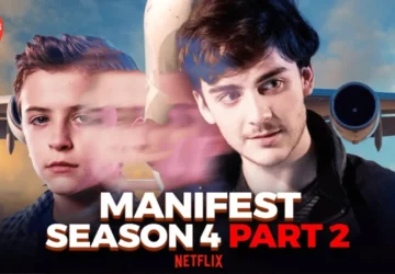 Manifest Season 4 Part 2 release date Netflix episode 11