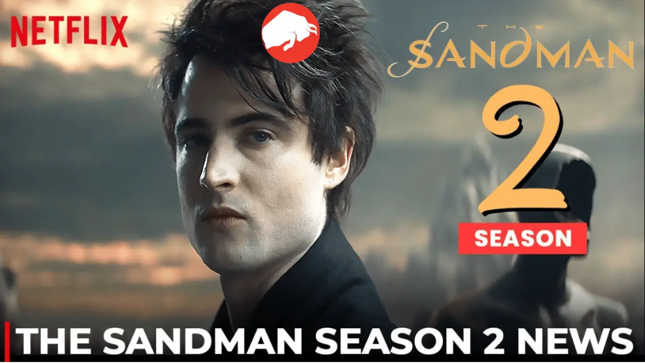 The Sandman season 2 release date cast