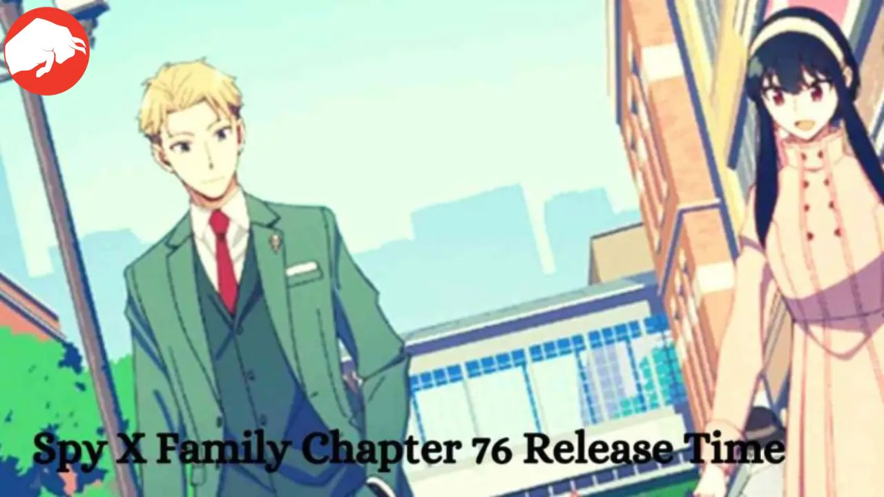Spy X Family Chapter 76 release date time read online spoilers raw scans
