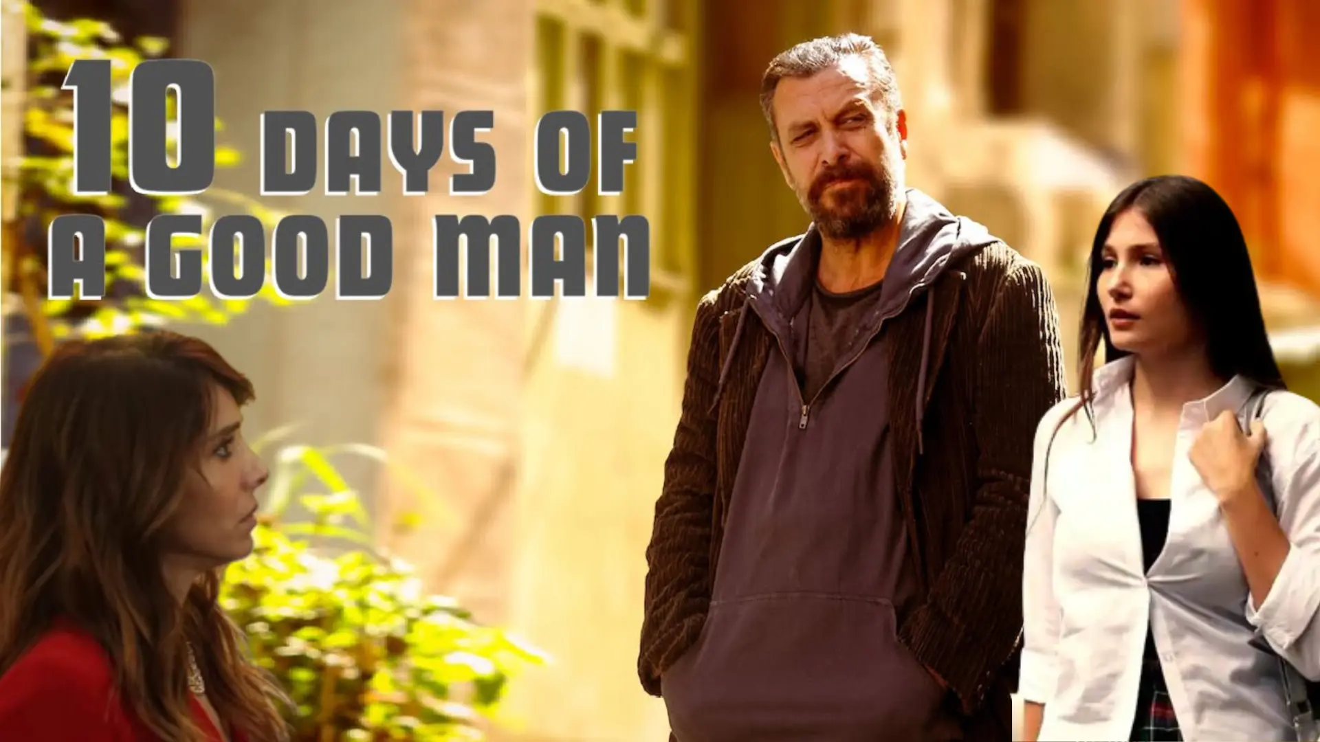 10 Days of a Good Man Part 2: Will There Be a Sequel?