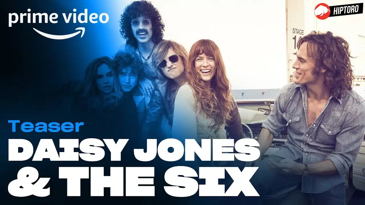 Daisy Jones & The Six - Release Date & Where To Watch