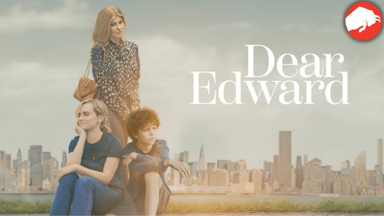 Dear Edward Season 1 Episode 9 Watch Online Release Date Time
