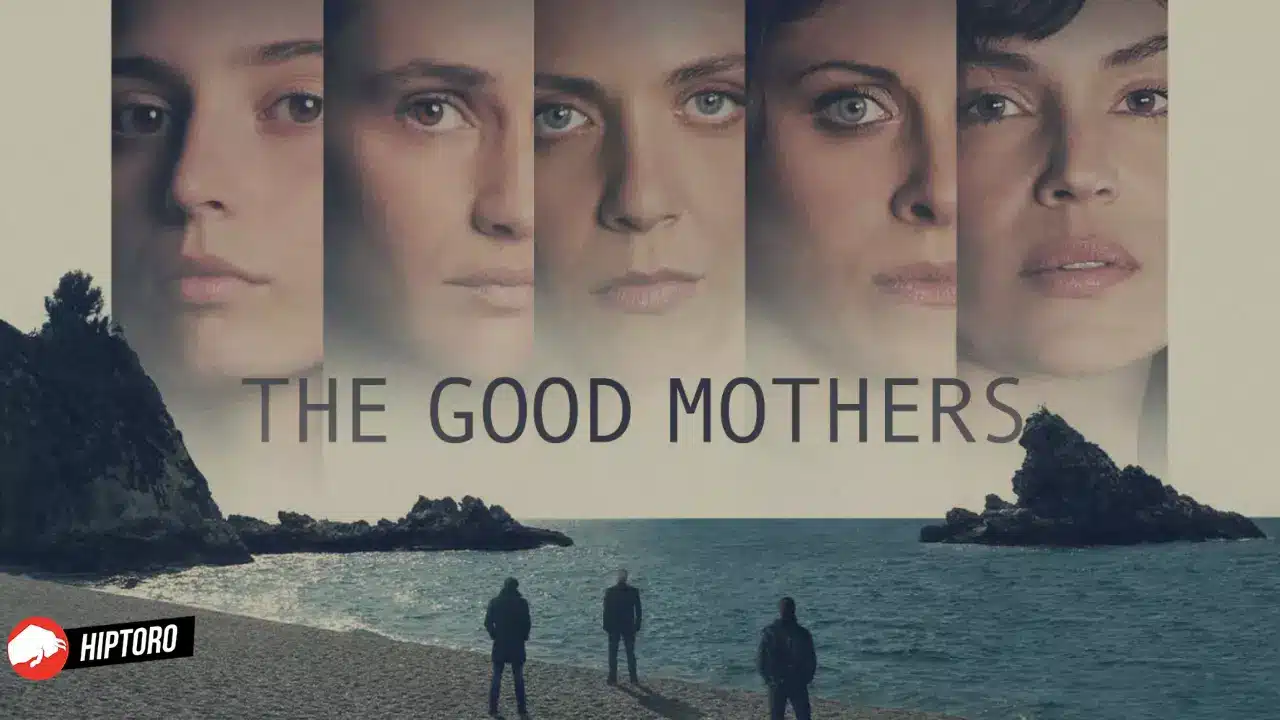 The Good Mothers Season 1