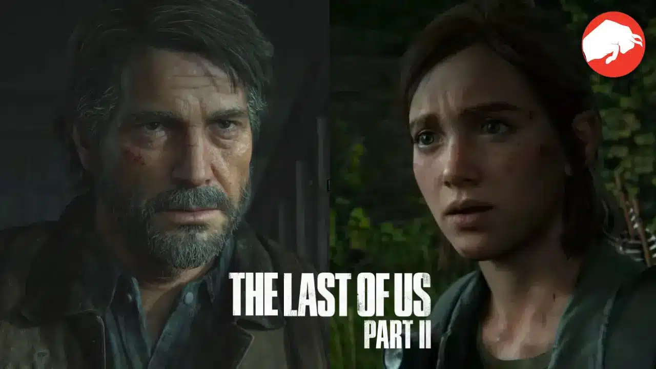 The Last of Us Part 2 for PC Release Date Status and Specs Required
