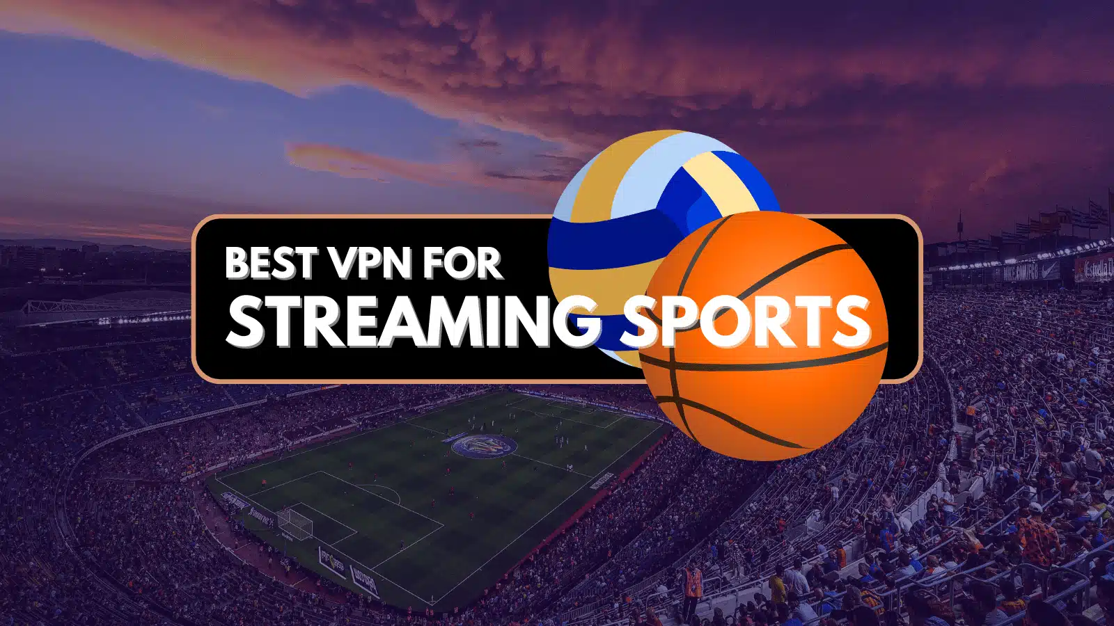 NBA can be streamed through VPN in other parts of the world