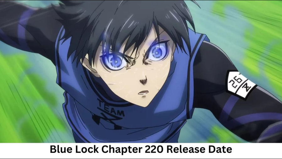 Blue Lock Chapter 220