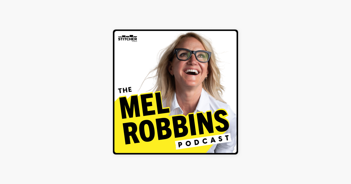 Mel Robbins Podcast