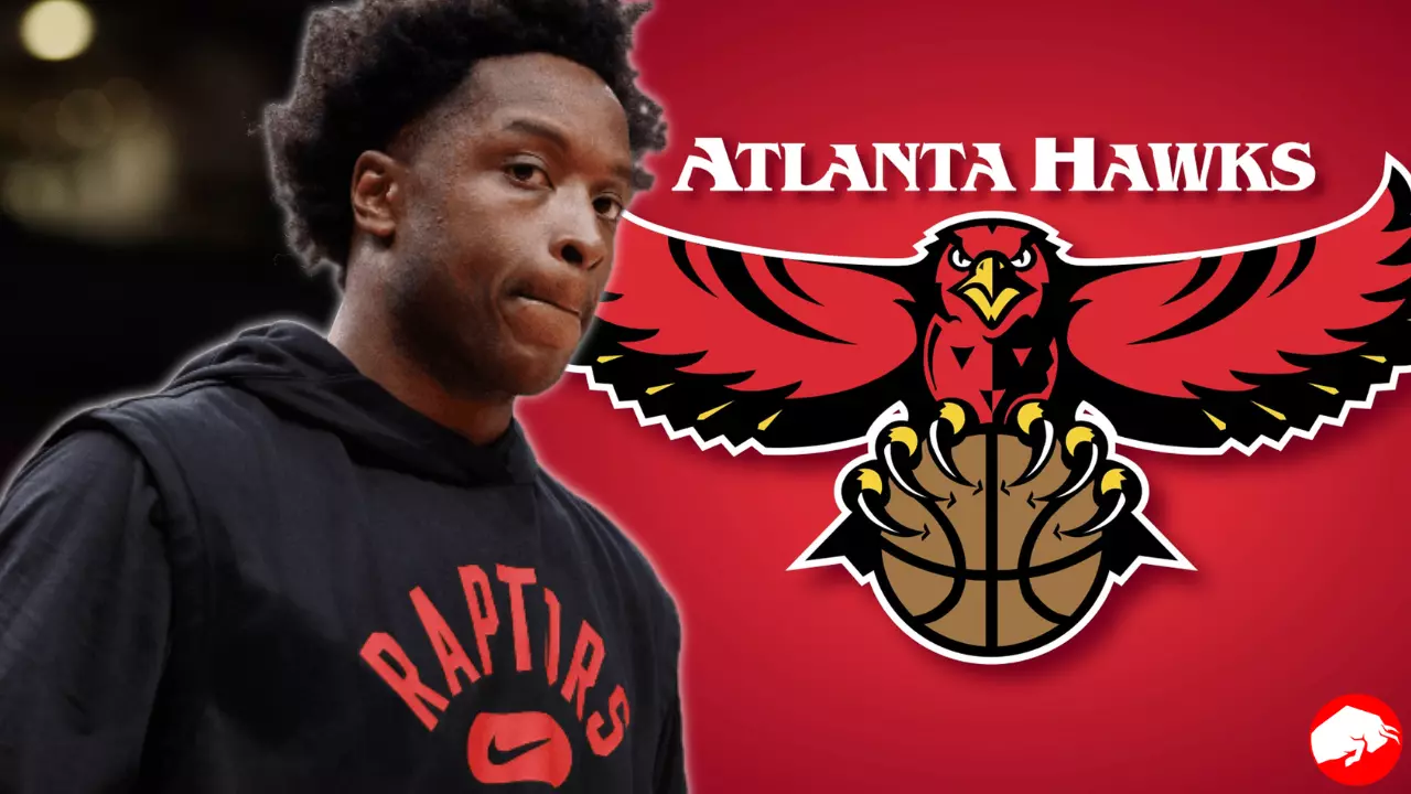 NBA Trade Rumors: Toronto Raptors OG Anunoby Atlanta Hawks Trade Deal May Happen Soon