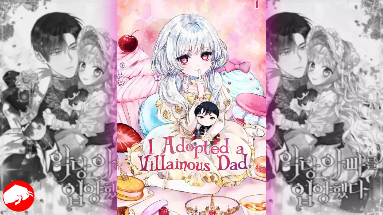 I Adopted a Villainous Dad Chapter 31 Spoiler, Raw Scan, Countdown, Release Date, Summary & New Updates