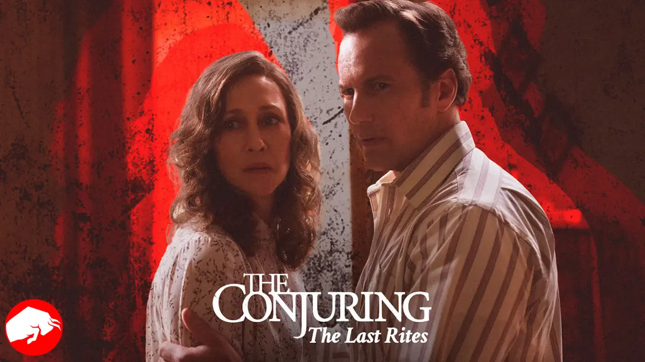 What's Brewing in 'The Conjuring 4: Last Rites' - Cast, Plot and Release Buzz