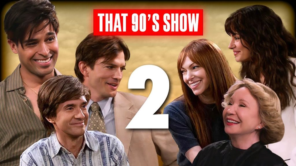 Netflix's 'That ’90s Show' is Back Exciting Scoop on Season 2 and What Fans Can Expect