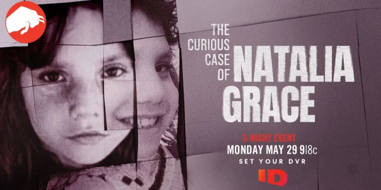 'The Curious Case of Natalia Grace': Watch the Intriguing Docuseries on ID Tonight!