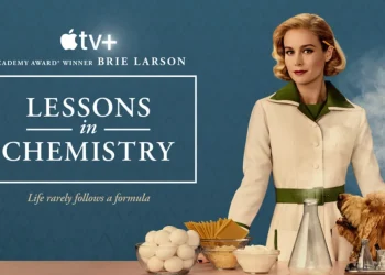 Season Finale Triumph: 'Lessons in Chemistry' Ends on High Note with Heartfelt Revelations on Apple TV+
