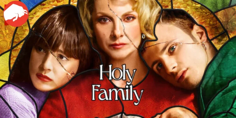 Netflix's 'Holy Family' Ends After Season 2: Inside the Show's Cancellation and Final Plot Twists