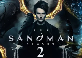 Netflix's The Sandman Season 2 Resumes: Neil Gaiman's Iconic Saga Continues