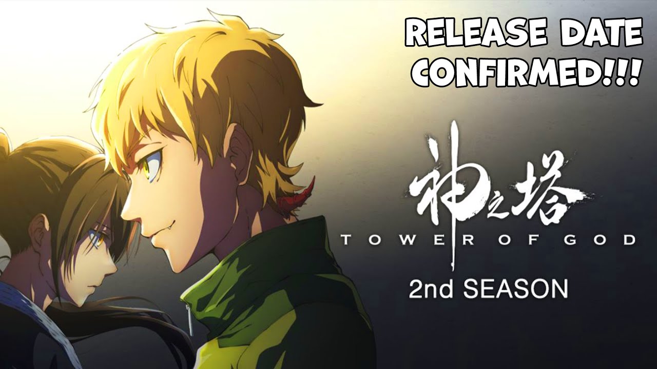 Tower of God Season 2 release date