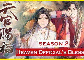 Heaven Official's Blessing Season 2 spoilers