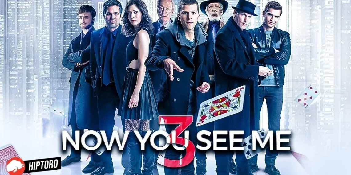 Upcoming Movie Scoop 'Now You See Me 3' - New Cast, Plot Twists, and Release Insights (1)