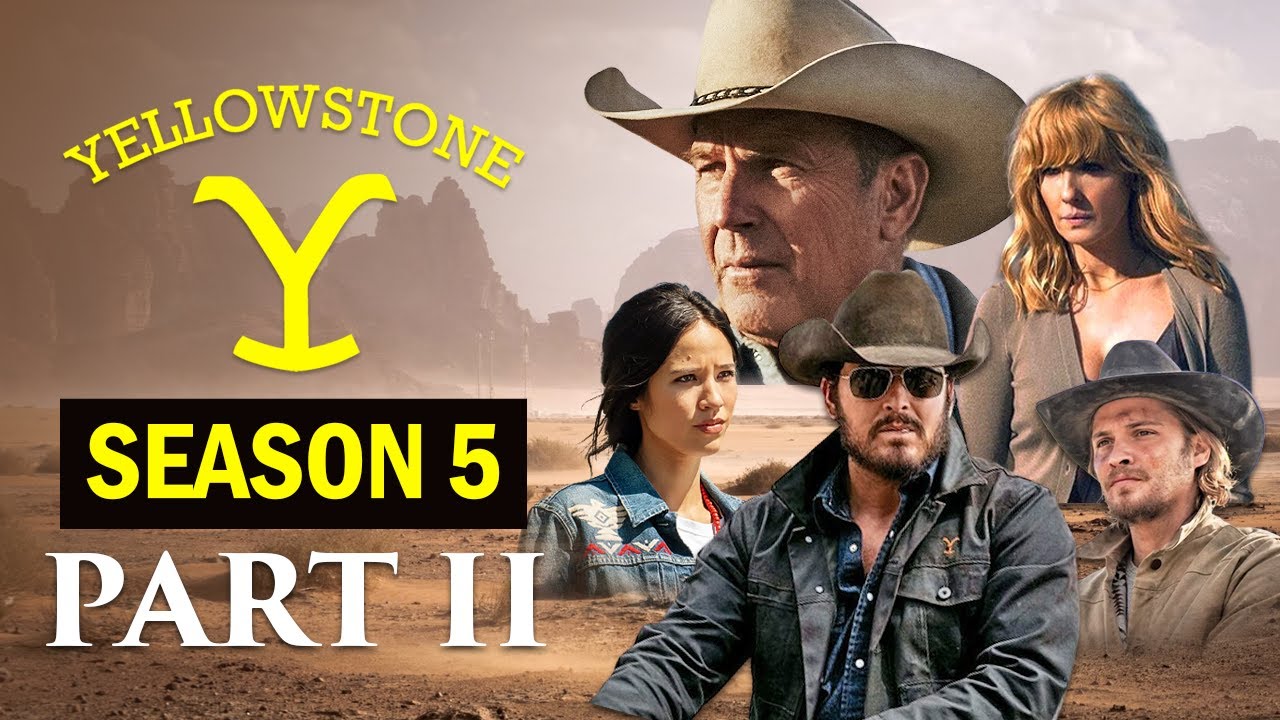 Exciting Peek at Yellowstone Season 5 Part 2 What's Next for the Duttons in TV's Biggest Western Drama