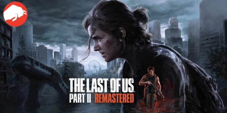 The Last of Us Part 2 PS5 Remaster: Discover Ellie's Top 8 Skins