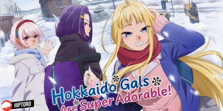 Hokkaido Gals Are Super Adorable Dub Episode 2 Release Date, Preview, Watch Online & More