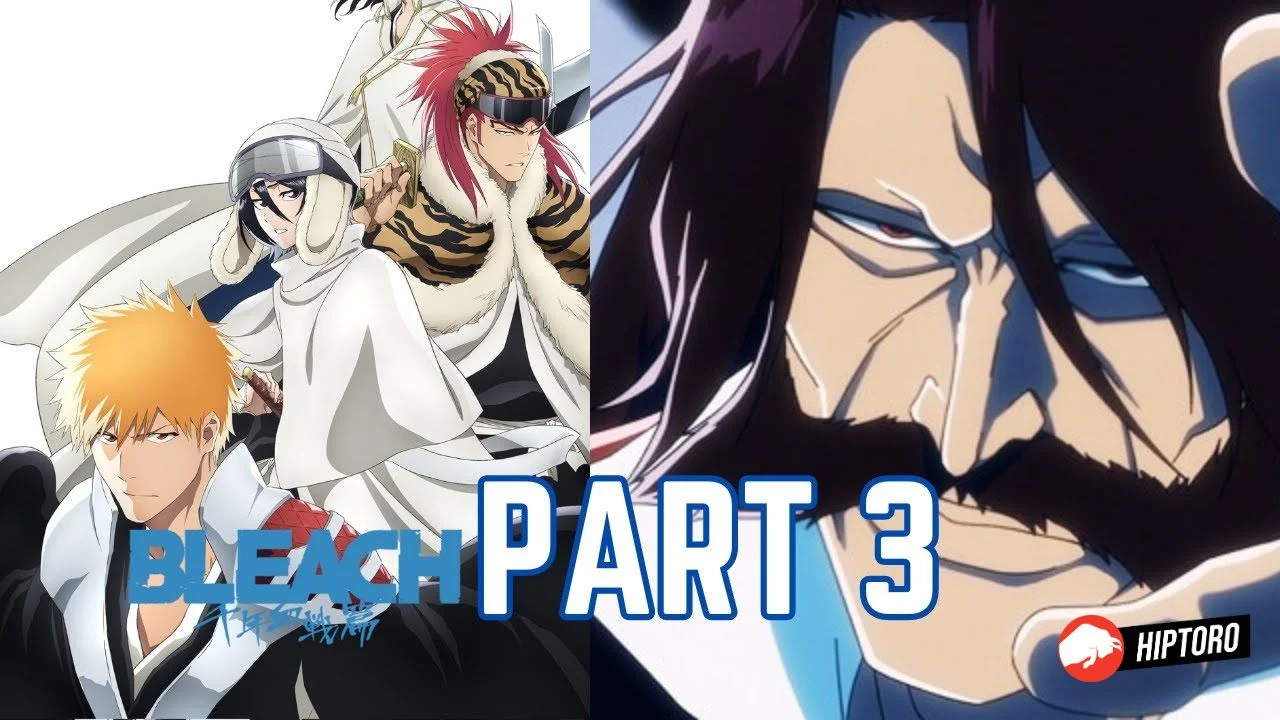 'Bleach ThousandYear Blood War Part 3' Release Date, Cast, Plot