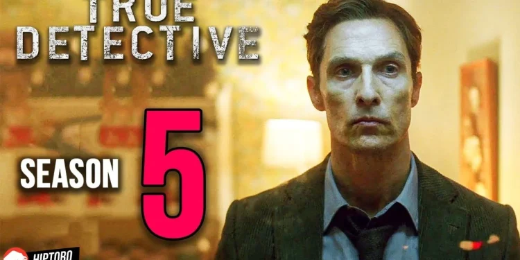 Latest Update on True Detective Season 5 Release Date, Cast, and HBO Plans6