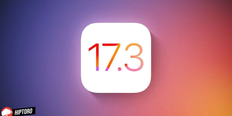 iOS 17.3 Expected Features and Release Timeline