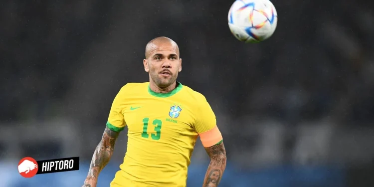 The Dani Alves Saga Beyond the Headlines and Rumors1