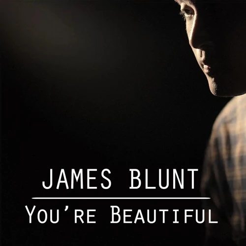 You're Beautiful, song by James Blunt