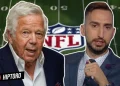 NFL News: Analyst Nick Wright Condemns New England Patriots’ Owner Robert Kraft's Actions
